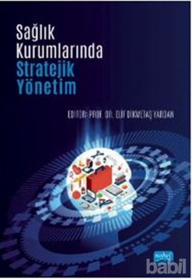 Picture of Sağlık Kurumlarında Stratejik Yönetim