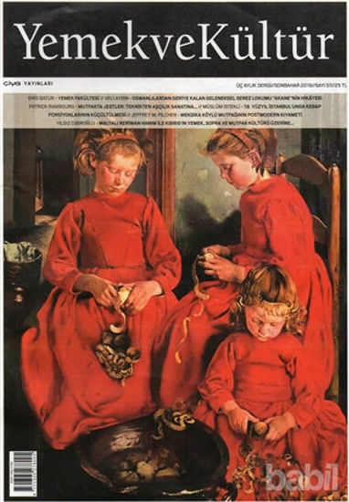 Picture of Yemek ve Kültür Üç Aylık Dergi Sayı: 57 Sonbahar 2019