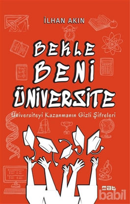 Picture of Bekle Beni Üniversite