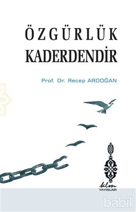 Picture of Özgürlük Kaderdendir