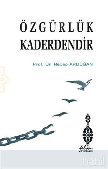 Picture of Özgürlük Kaderdendir
