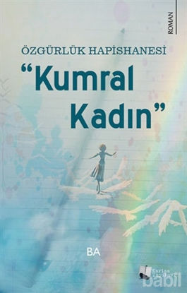 Picture of Özgürlük Hapishanesi - Kumral Kadın