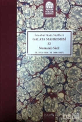 Picture of İstanbul Kadı Sicilleri - Galata Mahkemesi 32 Numaralı Sicil Cilt 36