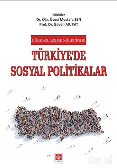Picture of Küreselleşme Sürecinde Türkiye'de Sosyal Politikalar