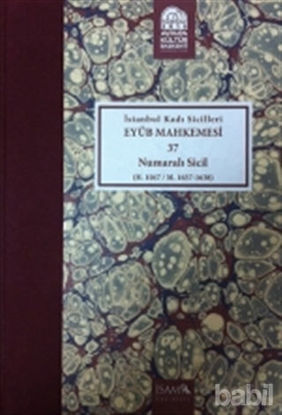 Picture of İstanbul Kadı Sicilleri - Eyüb Mahkemesi 37 Numaralı Sicil Cilt 25