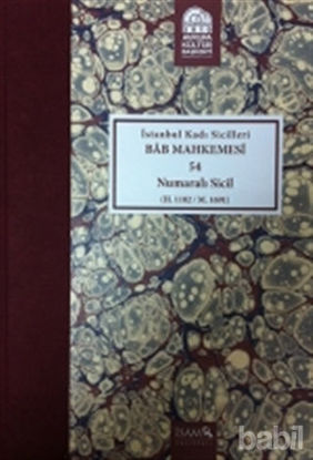 Picture of İstanbul Kadı Sicilleri - Bab Mahkemesi 54 Numaralı Sicil Cilt 20