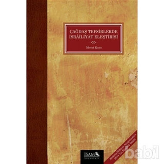 Picture of Çağdaş Tefsirlerde İsrailiyat Eleştirisi