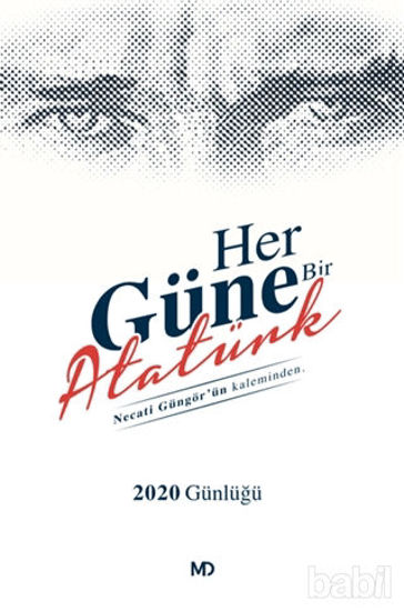 Picture of Her Güne Bir Atatürk - 2020 Günlüğü