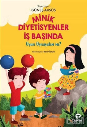 Picture of Minik Diyetisyenler İş Başında - Oyun Oynayalım mı?
