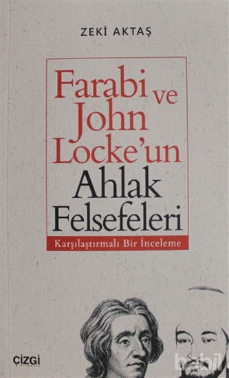 Picture of Farabi ve John Locke'un Ahlak Felsefeleri