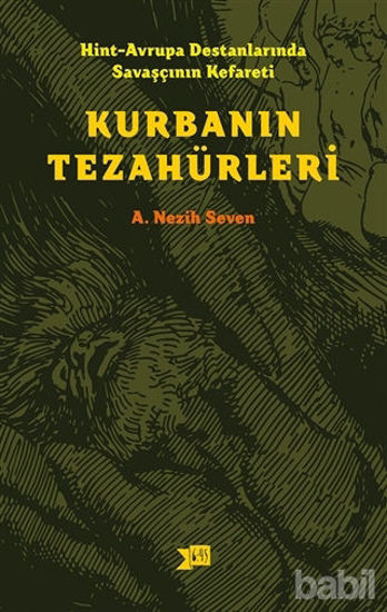 Picture of Hint-Avrupa Destanlarında Savaşcının Kefareti - Kurbanın Tezahürleri