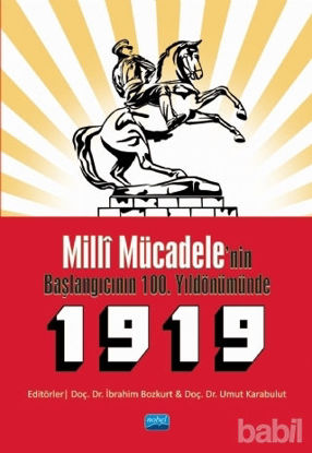 Picture of Milli Mücadele'nin Başlangıcının 100. Yıldönümünde 1919