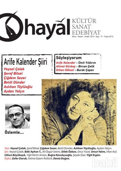 Picture of Hayal Kültür Sanat Edebiyat Dergisi Sayı: 71 Ekim-Kasım-Aralık 2019