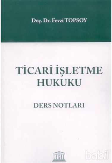 Picture of Ticari İşletme Hukuku Ders Notları
