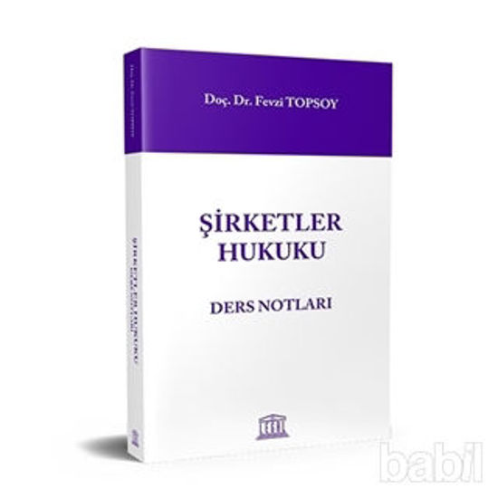 Picture of Şirketler Hukuku Ders Notları