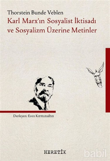 Picture of Karl Marx’ın Sosyalist İktisadı ve Sosyalizm Üzerine Metinler
