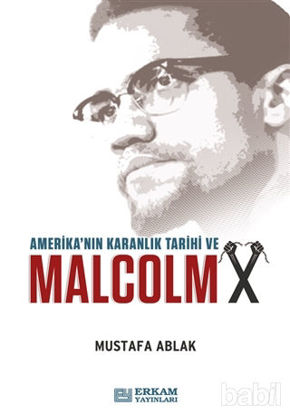 Picture of Amerika'nın Karanlık Tarihi ve Malcolm X