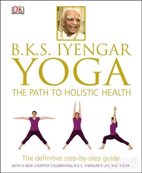 Picture of B.K.S. Iyengar Yoga The Path to Holistic Health