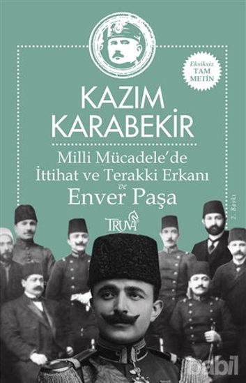 Picture of Milli Mücadele’de İttihat ve Terakki Erkanı ve Enver Paşa
