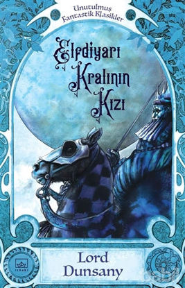 Picture of Elfdiyarı Kralı'nın Kızı