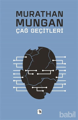 Picture of Çağ Geçitleri