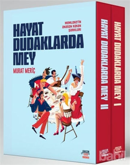 Picture of Hayat Dudaklarda Mey / Memleketin Anason Kokan Şarkıları (2 Kitap Takım Kutulu)