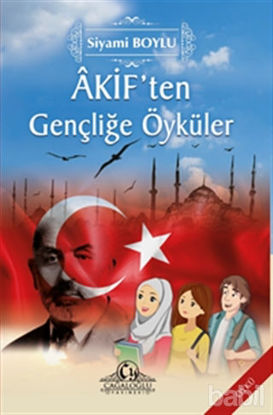 Picture of Akif’ten Gençliğe Öyküler