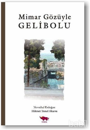 Picture of Mimar Gözüyle Gelibolu