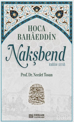 Picture of Hoca Bahaeddin Nakşbend