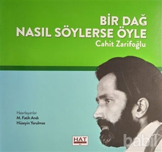 Picture of Bir Dağ Nasıl Söylerse Öyle