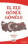 Picture of El Ele Gönül Gönüle