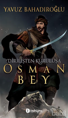 Picture of Dirilişten Kurtuluşa Osman Bey