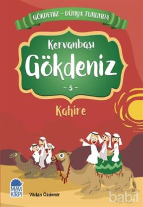 Picture of Kervanbaşı Gökdeniz Kahire - Gökdeniz Dünya Turunda 3