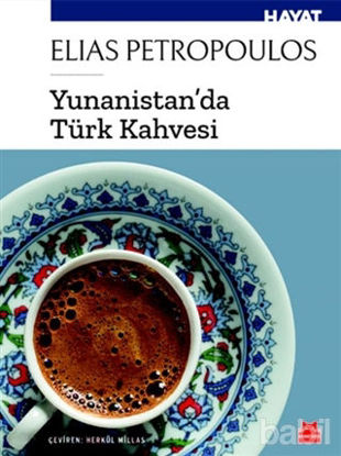 Picture of Yunanistan'da Türk Kahvesi