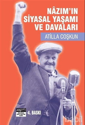 Picture of Nazım'ın Siyasal Yaşamı ve Davaları