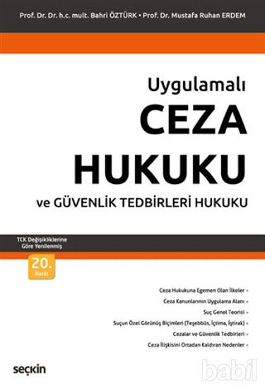 Picture of Uygulamalı Ceza Hukuku ve Güvenlik Tedbirleri Hukuku