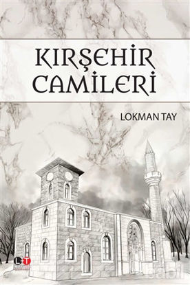 Picture of Kırşehir Camileri