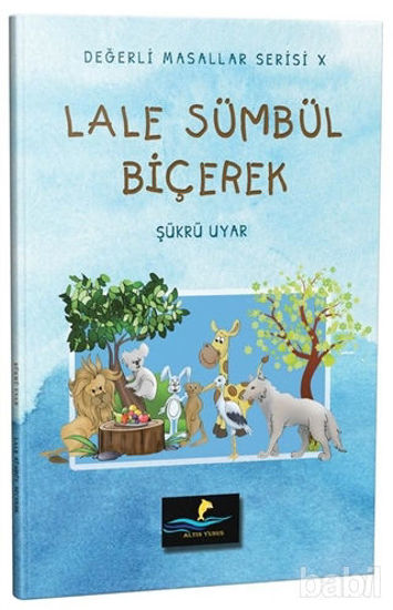 Picture of Lale Sümbül Biçerek - Değerli Masallar Serisi 10