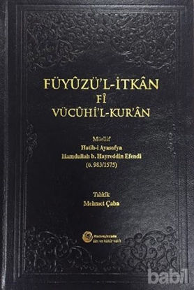 Picture of Füyuzü'l-İtkan Fi Vücuhi'l-Kur'an