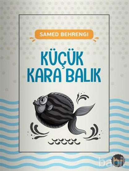 Picture of Küçük Kara Balık