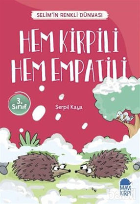 Picture of Hem Kirpili Hem Empatili - Selim’in Renkli Dünyası / 3. Sınıf Okuma Kitabı