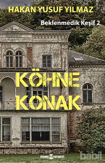 Picture of Köhne Konak - Beklenmedik Keşif 2