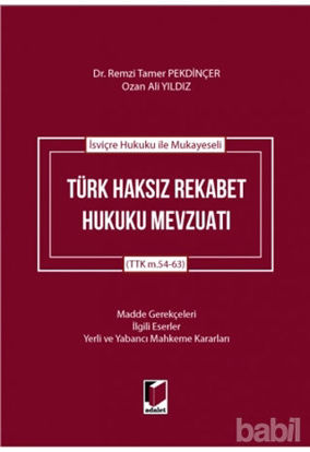 Picture of İsviçre Hukuku ile Mukayeseli Türk Haksız Rekabet Hukuku Mevzuatı