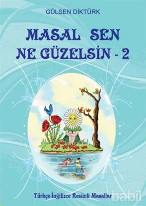 Picture of Masal Sen Ne Güzelsin 2