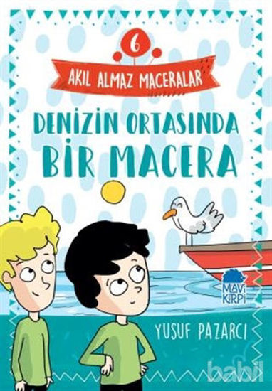 Picture of Denizin Ortasında Bir Macera - Akıl Almaz Maceralar 6