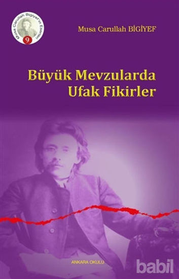 Picture of Büyük Mevzularda Ufak Fikirler