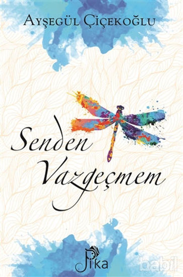 Picture of Senden Vazgeçmem