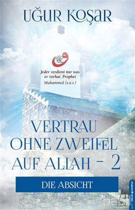 Picture of Vertrau Ohne Zweifel Auf Allah 2