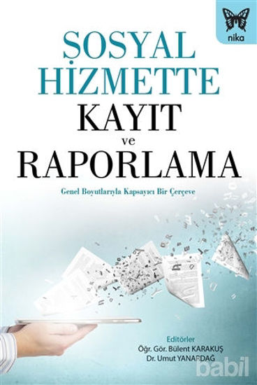 Picture of Sosyal Hizmette Kayıt ve Raporlama