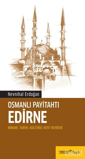 Picture of Osmanlı Payitahtı Edirne